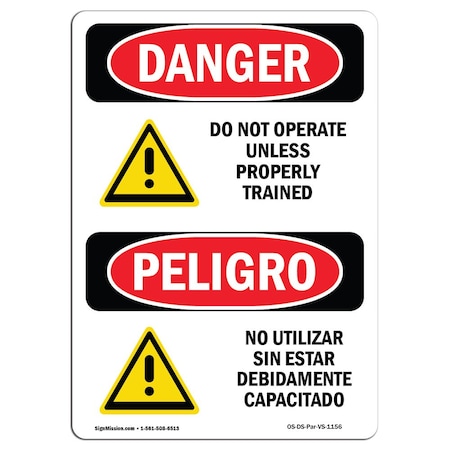 OSHA Danger, Do Not Operate Unless Trained Bilingual, 14in X 10in Decal